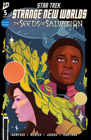 [STAR TREK: STRANGE NEW WORLDS--THE SEEDS OF SALVATION #5 CVR B (KANGAS)]