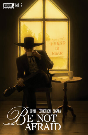 [BE NOT AFRAID #5 CVR B VARIANT (DRESSED, MERCADO)]