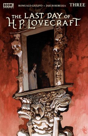 [THE LAST DAY OF H.P. LOVECRAFT #3 CVR A MAIN (DRESSED, REBELKA)]