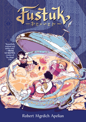 [FUSTUK: A GRAPHIC NOVEL HC]