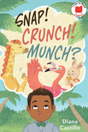 [SNAP! CRUNCH! MUNCH? TP]