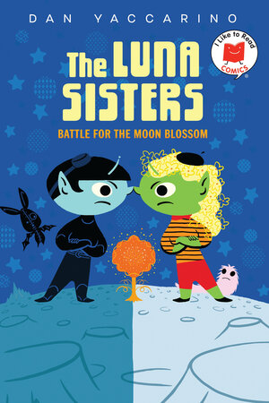 [THE LUNA SISTERS BATTLE FOR THE MOON BLOSSOM TP]