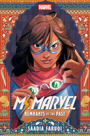 [MS. MARVEL: REMNANTS OF THE PAST HC]