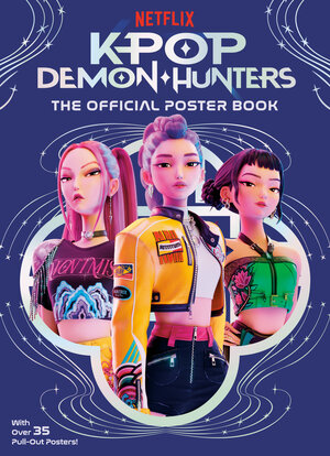 [KPOP DEMON HUNTERS: THE OFFICIAL POSTER BOOK TP]