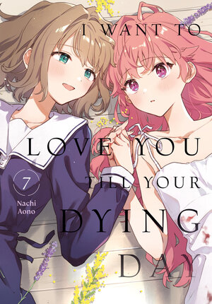 [I WANT TO LOVE YOU TILL YOUR DYING DAY 7 TP]
