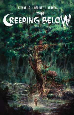 [THE CREEPING BELOW TP]