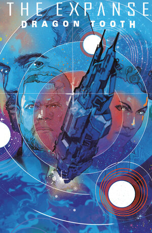 [THE EXPANSE: DRAGON TOOTH DELUXE EDITION HC]