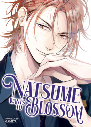 [NATSUME WANTS TO BLOSSOM [NATSUME WANTS BOOK 2] TP]