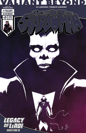 [VALIANT BEYOND: TALES OF THE SHADOWMAN #7--LEGACY OF LEROI #1 CVR B (MELE)]