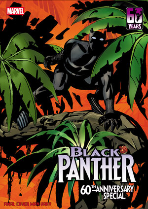 [BLACK PANTHER 60TH ANNIVERSARY SPECIAL #1 CVR C STEVE RUDE VARIANT]