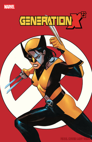 [GENERATION X-23 #1 CVR D LEE GARBETT VARIANT]