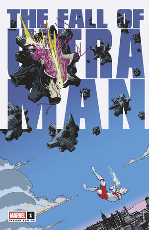 [THE FALL OF ULTRAMAN #1 CVR B MARCOS MARTIN VARIANT]