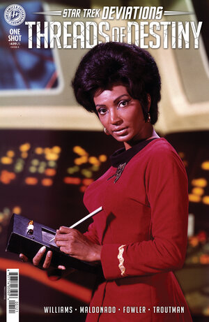 [STAR TREK: DEVIATIONS--THREADS OF DESTINY CVR B (PHOTO VARIANT)]