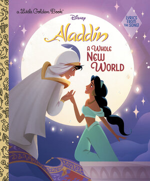 [A WHOLE NEW WORLD (DISNEY ALADDIN) HC]