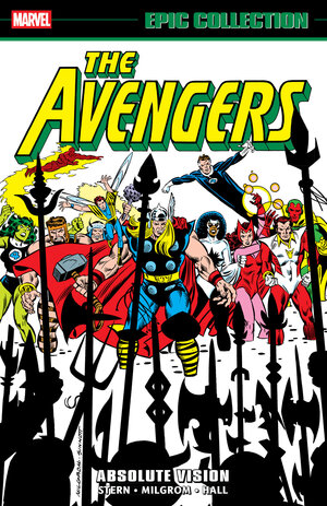 [AVENGERS EPIC COLLECTION: ABSOLUTE VISION TP]