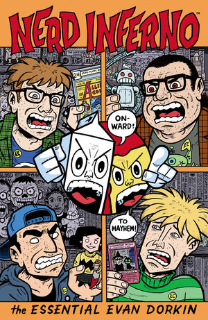 [NERD INFERNO: THE ESSENTIAL EVAN DORKIN TP]