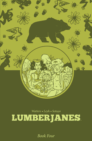 [LUMBERJANES BOOK FOUR TP]
