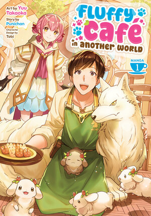 [FLUFFY CAFE IN ANOTHER WORLD (MANGA) VOL. 1 TP]