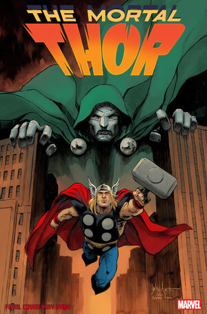 [MORTAL THOR #8 CVR B DAVE WACHTER DOOM HOMAGE VARIANT]
