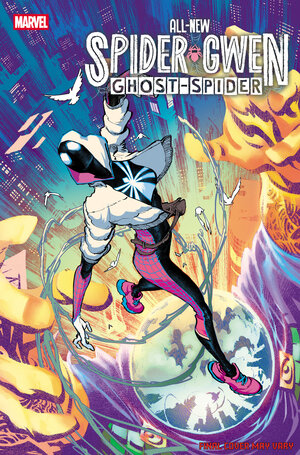 [ALL-NEW SPIDER-GWEN: THE GHOST-SPIDER #8 CVR B SUMIT KUMAR VARIANT]