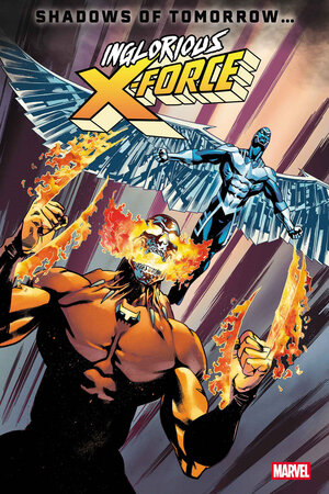 [INGLORIOUS X-FORCE #3 CVR C MIKE HAWTHORNE VARIANT]