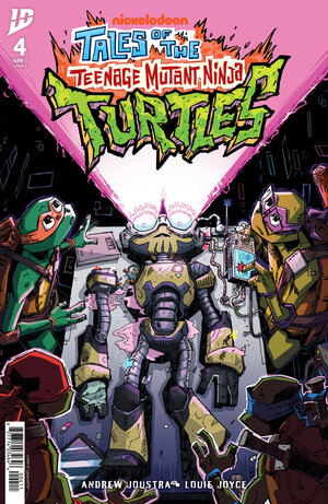 [TALES OF THE TEENAGE MUTANT NINJA TURTLES #4 CVR A (JOYCE)]