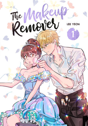 [THE MAKEUP REMOVER, VOLUME 1 TP]