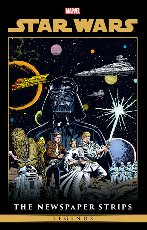 [STAR WARS LEGENDS: THE NEWSPAPER STRIPS OMNIBUS AL WILLIAMSON EARLY ADVENTURES COVER HC]