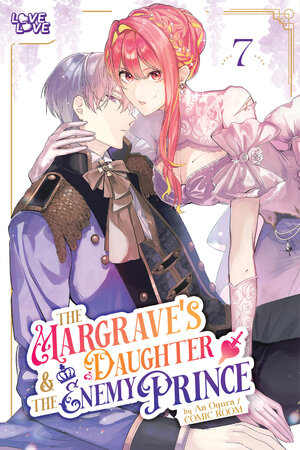 [THE MARGRAVE'S DAUGHTER & THE ENEMY PRINCE, VOLUME 7 TP]