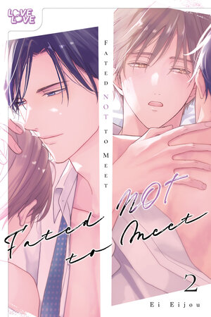 [FATED NOT TO MEET, VOLUME 2 TP]