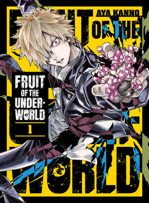 [FRUIT OF THE UNDERWORLD 1 TP]