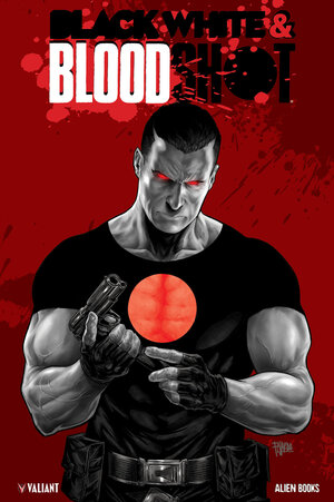 [BLACK, WHITE & BLOODSHOT HC]