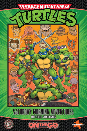 [TEENAGE MUTANT NINJA TURTLES: SATURDAY MORNING ADVENTURES--ON THE GO: HALF-SHELL SHENANIGANS TP]