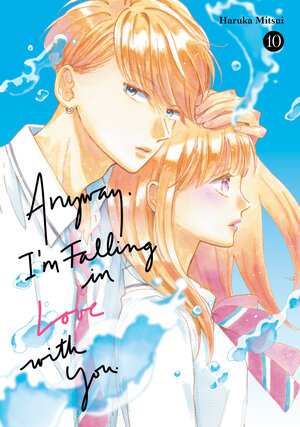 [ANYWAY, I'M FALLING IN LOVE WITH YOU. 10 TP]