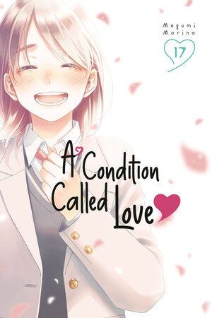 [A CONDITION CALLED LOVE 17 TP]