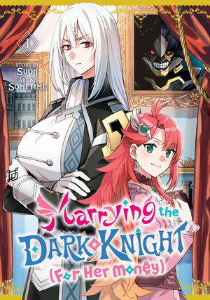 [MARRYING THE DARK KNIGHT (FOR HER MONEY) 1 TP]