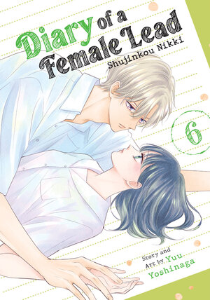[DIARY OF A FEMALE LEAD: SHUJINKOU NIKKI VOL. 6 TP]