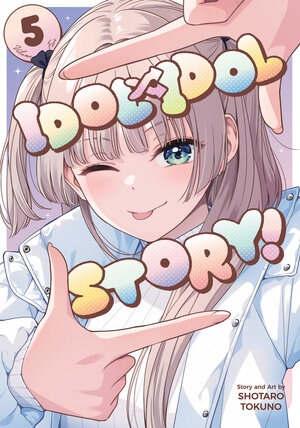 [IDOL X IDOL STORY! VOL. 5 TP]