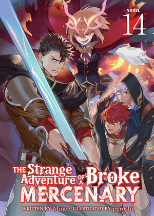 [THE STRANGE ADVENTURE OF A BROKE MERCENARY (LIGHT NOVEL) VOL. 14 TP]