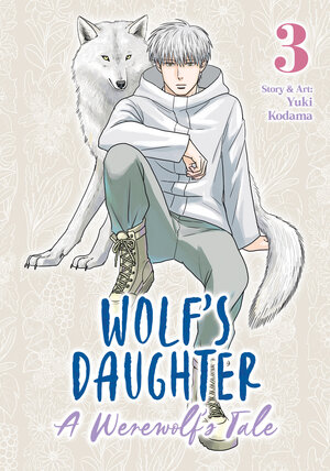 [WOLF'S DAUGHTER: A WEREWOLF'S TALE VOL. 3 TP]