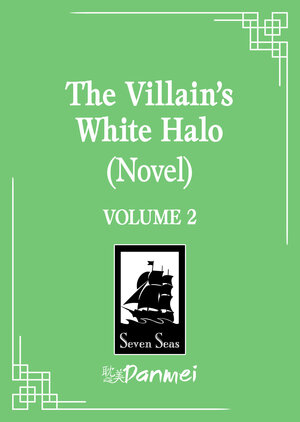 [THE VILLAIN'S WHITE HALO (NOVEL) VOL. 2 TP]