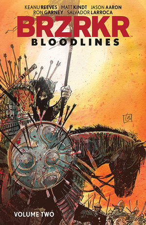 [BRZRKR BLOODLINES TP VOL 2]