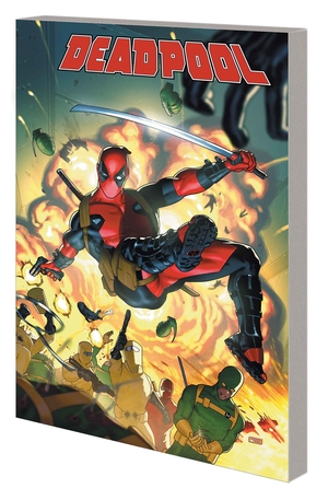 [DEADPOOL BY CODY ZIGLAR TP VOL 1 BLOOD BOND]