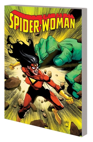 [SPIDER-WOMAN BY STEVE FOXE TP VOL 2 THE ASSEMBLY]