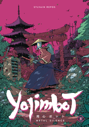 [YOJIMBOT TP VOL 1 METAL SILENCE]