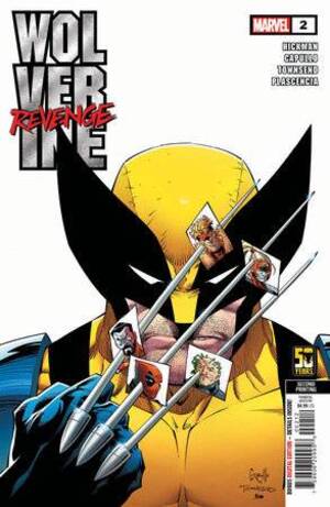 [WOLVERINE REVENGE #2 (OF 5) 2ND PTG CVR A GREG CAPULLO VAR]