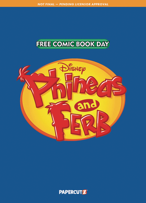 [FCBD 2025 PHINEAS AND FERB]