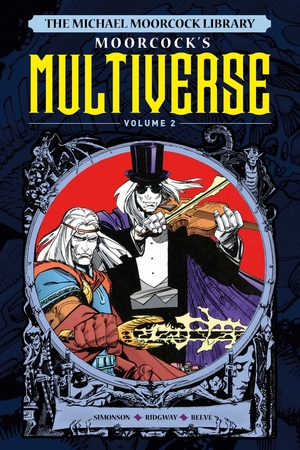 [MICHAEL MOORCOCK LIBRARY MULTIVERSE HC VOL 2]