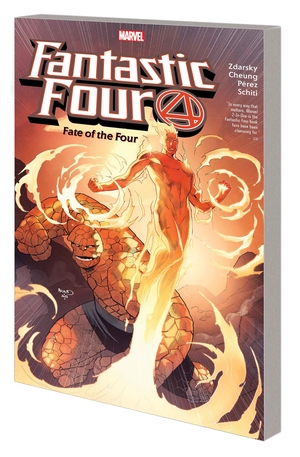 [FANTASTIC FOUR BY CHIP ZDARSKY FATE OF THE FOUR TP]