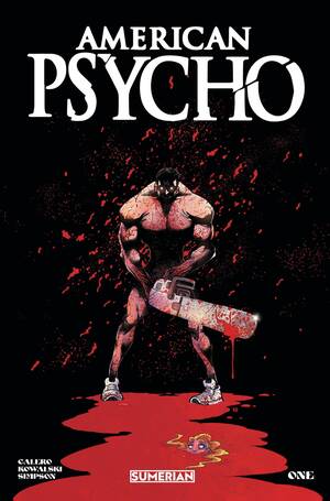 [AMERICAN PSYCHO #1 (OF 5) MASSIVE SELECT EXCL WALLIS STANDARD]